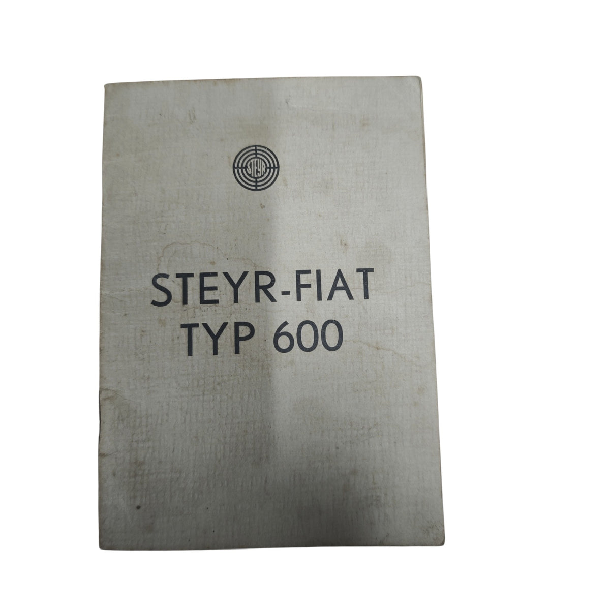 Typenschein für einen Steyr-Fiat Typ 600